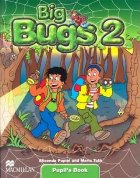Big Bugs 2 - Pupil s Book