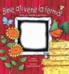 coperta Bine ati venit la ferma! Carte-joc: combina si potriveste