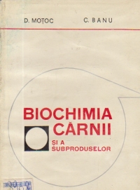 Biochimia carnii si a subproduselor