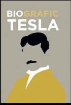 BioGrafic Tesla - Biografia lui Tesla