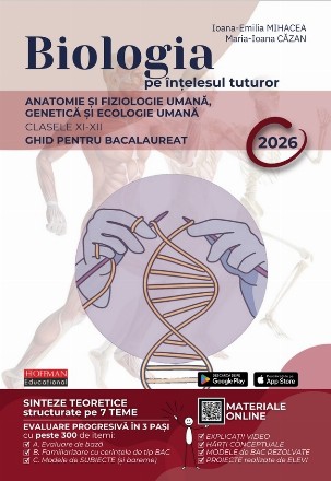 Biologia pe înţelesul tuturor : anatomie şi fiziologie umană, genetică şi ecologie umană,clasele XI-XII,ghid de pregătire a examenului de bacalaureat