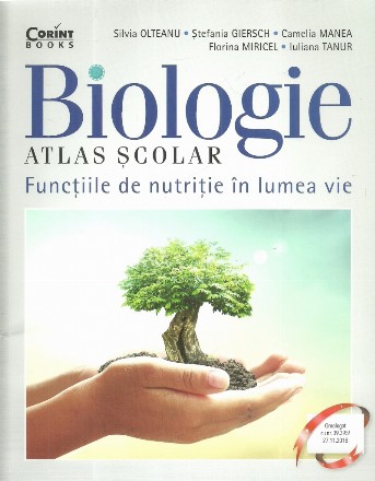 Biologie. Atlas scolar. Functiile de nutritie in lumea vie