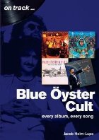 Blue Oyster Cult: Every Album