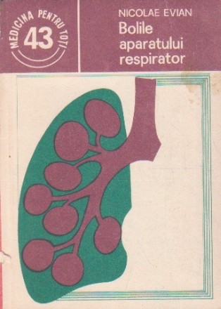 Bolile aparatului respirator