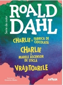 Box set Roald Dahl (3 volume): Charlie si Fabrica de Ciocolata; Charlie si Marele Ascensor de Sticla; Vrajitoarele