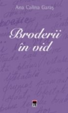 Broderii in vid