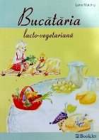 Bucataria Lacto vegetariana