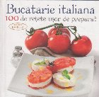Bucatarie italiana 100 retete usor