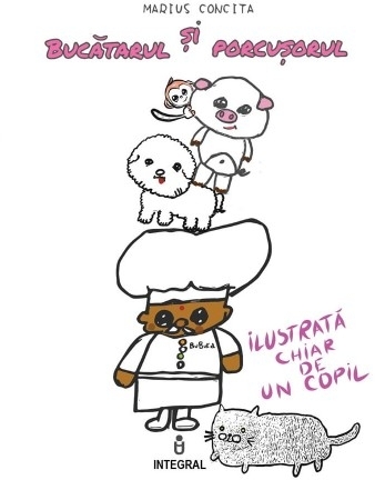 Bucatarul si porcusorul, ilustrata chiar de un copil