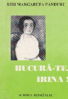 Bucura-te, Irina