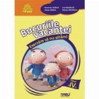 Bucuriile vacantei. Exersam sa nu uitam - Clasa a IV-a Bucuriile vacantei. Exersam sa nu uitam - Clasa a IV-a