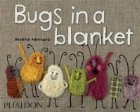 BUGS IN A BLANKET