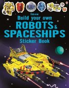coperta Build your own robots and spaceships sticker book