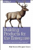 Building Products for the Enterprise