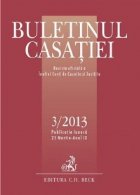 Buletinul Casatiei. Nr. 3/ 2013