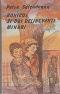 Bunicul si doi delincventi minori