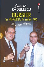 Bursier in America anilor 90. Fals jurnal stiintific