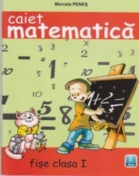 Caiet matematica ANA - fise clasa I