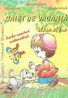 coperta Caiet de vacanta, Clasa a IV-a - Limba romana. Matematica (Editie 2010)