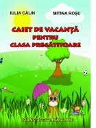 Caiet vacanta pentru clasa pregatitoare
