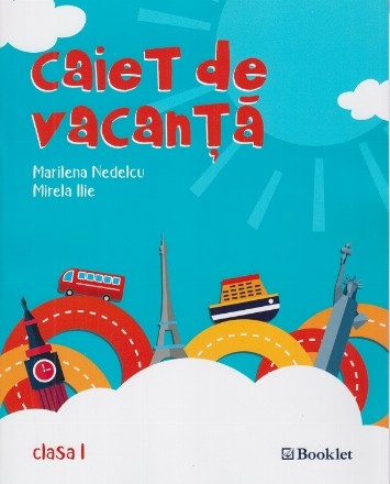 Caiet de vacanta pentru clasa I
