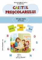 Caietul preşcolarului Grupa mare ani)