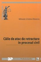 Caile de atac de retractare in procesul civil