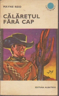 Calaretul fara cap