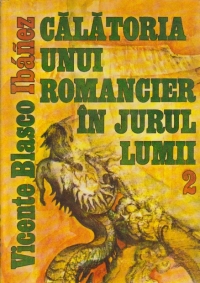 Calatoria unui romancier in jurul lumii, Volumul al II-lea