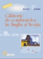 coperta Calatorie de-a-ndaratelea in Anglia si Scotia (roman inedit)