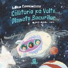 Calatorie Volta Planeta Becurilor