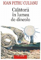 Calatorii in lumea de dincolo (editie 2024)