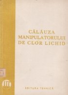 coperta Calauza manipulatorului de clor lichid