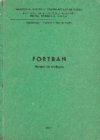 coperta Calculatorul electronic Felix C-256. Fortran. Manual de utilizare