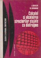 coperta Calculul si alcatuirea structurilor etajate cu diafragme