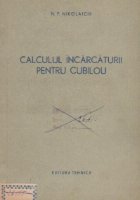 coperta Calculul incarcaturii pentru cubilou