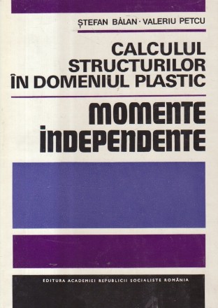Calculul structurilor in domeniul plastic - Momente independente