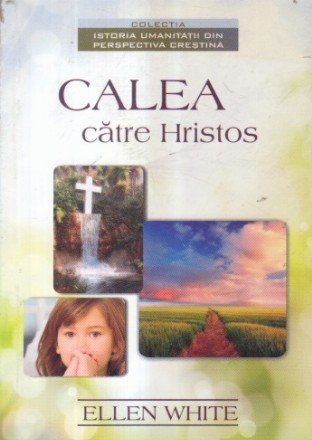 Calea catre Hristos