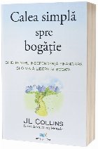 Calea simplă spre bogăţie
