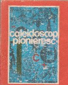 Caleidoscop pionieresc