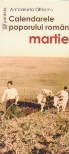 Calendarele poporului roman Martie (editie