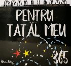 Calendarul 365 Pentru tatal meu