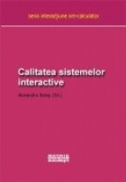 Calitatea sistemelor interactive. Studii si experimente