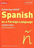 Cambridge IGCSE (TM) Spanish Student\'s Book