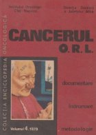 Cancerul O. R. L. Volumul 4/1979