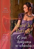 Cand dragostea schimba