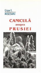 Canicula asupra Prusiei Povestiri laviuri