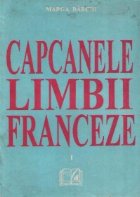 Capcanele limbii franceze, I, La Structure Impersonnelle