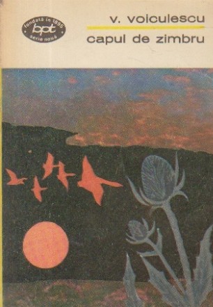 Capul de zimbru - Nuvele, Volumul I