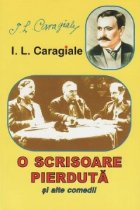 Caragiale scrisoare pierduta alte comedii
